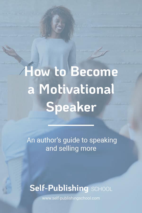 how can i become a motivational speaker